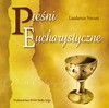 Pieśni Eucharystyczne - audiobook - Paweł Piotrowski