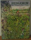 Hedgerow - Eric Thomas, John T. White