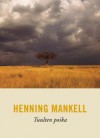 Tuulten Poika - Henning Mankell