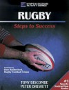 Rugby: Steps To Success - Tony Biscombe, Peter Drewett