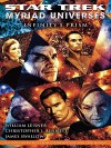 Infinity's Prism (Star Trek: Myriad Universes #1) - William Leisner, Christopher L. Bennett, James Swallow