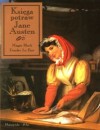 Księga potraw Jane Austen - Deirdre Le Faye, Maggie Black