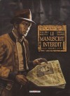 Le Manuscrit interdit Volume 3 - Roberto Dal Pra', Paolo Grella