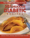 501 Delicious Diabetic Recipes: Kitchen-Tested, Dietitian-Approved Family Favorites - Anne C. Cain