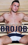 Brojob (MM First Time Gay Romance) - Brandon Redstone