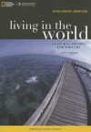 National Geographic Learning Reader: Living in the World: Cultural Themes for Writers (Book Only) - National Geographic Learning