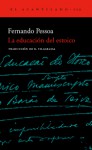 La educación del estoico - Fernando Pessoa, Roger Vilagrassa