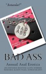 Bad Ass - Alison Tyler, Jax Baynard, Kristina Lloyd, Sommer Marsden, Sophia Valenti