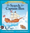 The Search for Captain Ben - Steve Buckley, Ruth Palmer