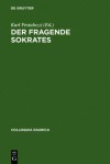 Der Fragende Sokrates - Karl Pestalozzi, Emil Angehrn, Christoph Auffahrt