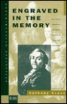 Engraved in the Memory: James Walker, Engraver to the Empress Catherine the Great, and His Russian Anecdotes - Anthony Cross
