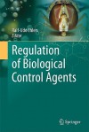 Regulation of Biological Control Agents - Ehlers