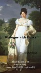 Dialogue With Darcy Chapters 3 and 4 - Janet Aylmer