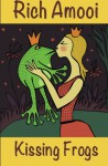 Kissing Frogs - Rich Amooi