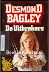 De Uitbrekers - Desmond Bagley