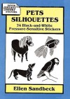 Pets Silhouettes: 24 Black-and-White Pressure-Sensitive Stickers - Ellen Sandbeck