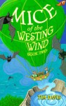 Mice of the Westing Wind - Tim Davis