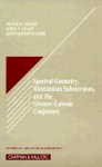 Spectral Geometry, Riemannian Submersions, and the Gromov-Lawson Conjecture - Peter B. Gilkey