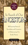 In Search of Our Ancestors - Megan Smolenyak