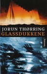 Glassdukkene (Aslak Eira #1) - Jorun Thørring