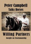 Willing Partners - Peter Campbell, A.J. Mangum