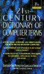 DICTIONARY OF COMPUTER TERMS (21st Century Reference) - Princeton Lang Inst