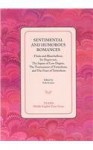 Sentimental And Humorous Romances: Floris And Blancheflour, Sir Degrevant, The Squire Of Low Degree, The Tounament Of Tottenham, And the Feast Of Tottenham - Erik Kooper