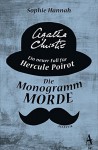 Die Monogramm-Morde: Ein neuer Fall für Hercule Poirot - Sophie Hannah, Giovanni und Ditte Bandini