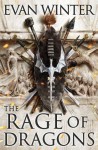 The Rage of Dragons - Evan Winter