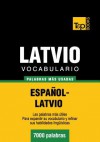 Vocabulario Espanol-Latvio - 7000 Palabras Mas Usadas - Andrey Taranov