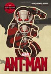 Phase Two: Marvel's Ant-Man (Marvel Cinematic Universe) - Alex Irvine