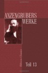 Anzengrubers Werke: Teil 13. Der Sternsteinhof (German Edition) - Ludwig Anzengruber