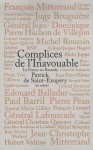 Complices de l'Inavouable: La France au Rwanda - Patrick de Saint-Exupéry