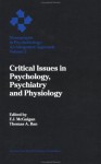 Critical Issues in Psychology, Psychiatry and Physiology - F.J. McGuigan