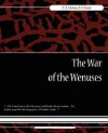 The War of the Wenuses - C.L. Graves, E.V. Lucas