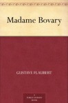 Madame Bovary - Gustave Flaubert, Eleanor Marx Aveling