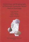 Archaeology and Biogeography of Prehistoric Freshwater Mussel Shell in Mississippi - Evan Peacock