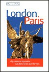 London-Paris - Dana Facaros, Andrew Gumbel, Michael Pauls