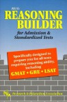 Reasoning Builder for Admission and Standardized Tests - The Staff of REA, REA Staff, Wesley G. Phelan, Theodoar Glitsky