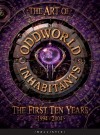 The Art Of Oddworld Inhabitants - Daniel Wade, Cathy Johnson, Lorne Lanning, Sherry McKenna