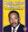 Martin Luther King, Jr (Pull Ahead Biographies) - Sheila Rivera