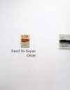 Raoul de Keyser: Oever - Raoul De Keyser