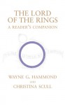 The Lord of the Rings: A Reader's Companion - Wayne G. Hammond, Christina Scull