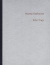 Hanne Darboven/John Cage - Joachim Kaak, Hanne Darboven