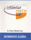 Prentice Hall Interactive Math for Intermediate Algebra Student Package - K. Elayn Martin-Gay, Martin-Gay