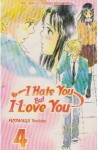 I Hate You But I Love You, Vol. 4 - Yoshiko Fujiwara