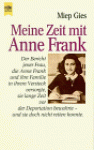 Meine Zeit mit Anne Frank - Miep Gies