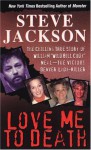 Love Me To Death - Steve Jackson