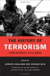 The History of Terrorism: From Antiquity to al Qaeda - Gérard Chaliand, Arnaud Blin