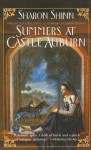 Summers at Castle Auburn - Sharon Shinn